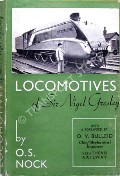 Book cover of The Locomotives of Sir Nigel Gresley  by NOCK, O.S. 